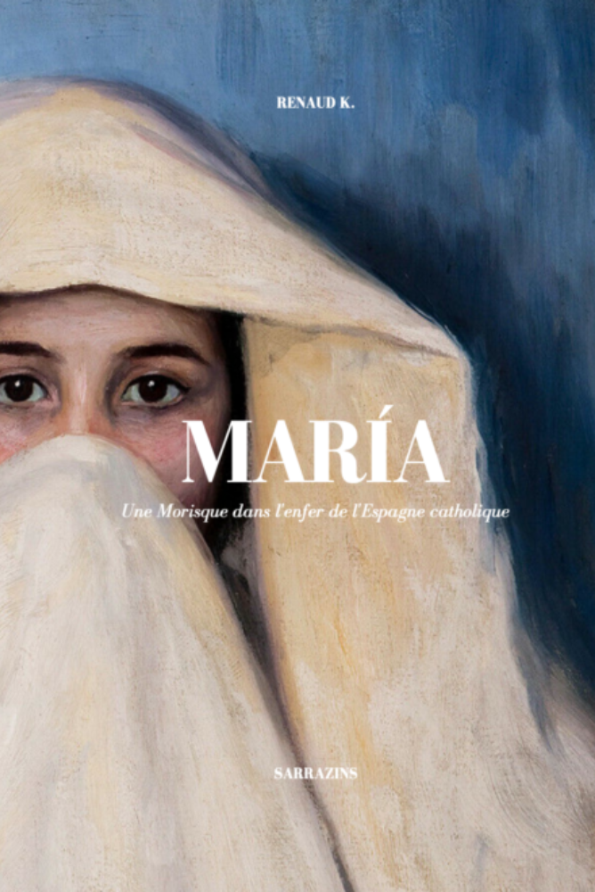 MARIA - Eine Moriskin in der Hölle des katholischen Spaniens
