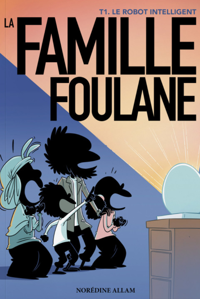 T.1 Die Familie Foulane – Der intelligente Roboter