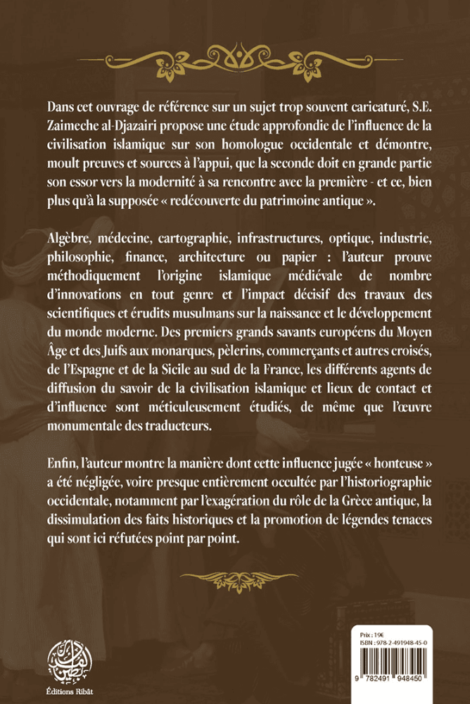 L’influence de la civilisation islamique sur l’Occident | S.E. Zaimeche al-Djazairi