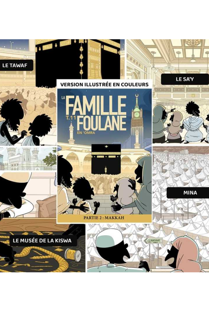 T.11 Die Familie Foulane – In 'Omra (Teil 2: Mekka)