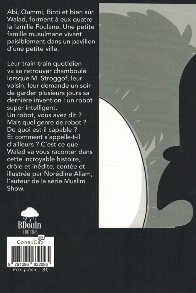 T.1 Die Familie Foulane – Der intelligente Roboter