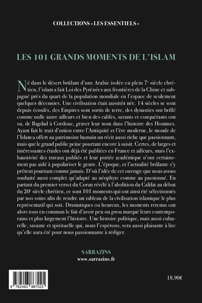 Les 101 grands moments de l'Islam