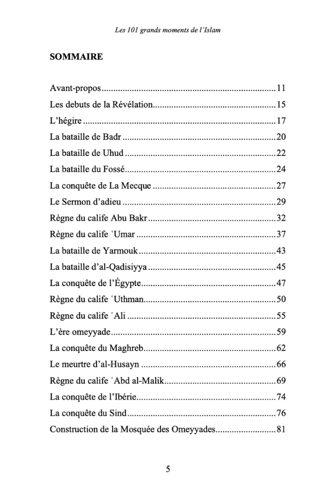 Les 101 grands moments de l'Islam