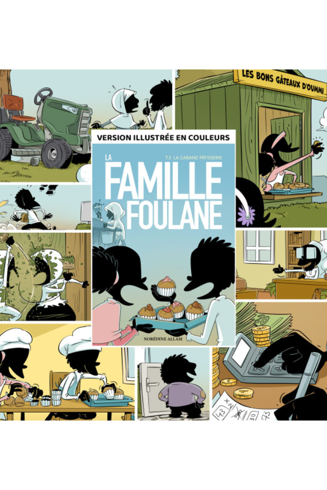 T.3 De familie Foulane - De banketbakkershut