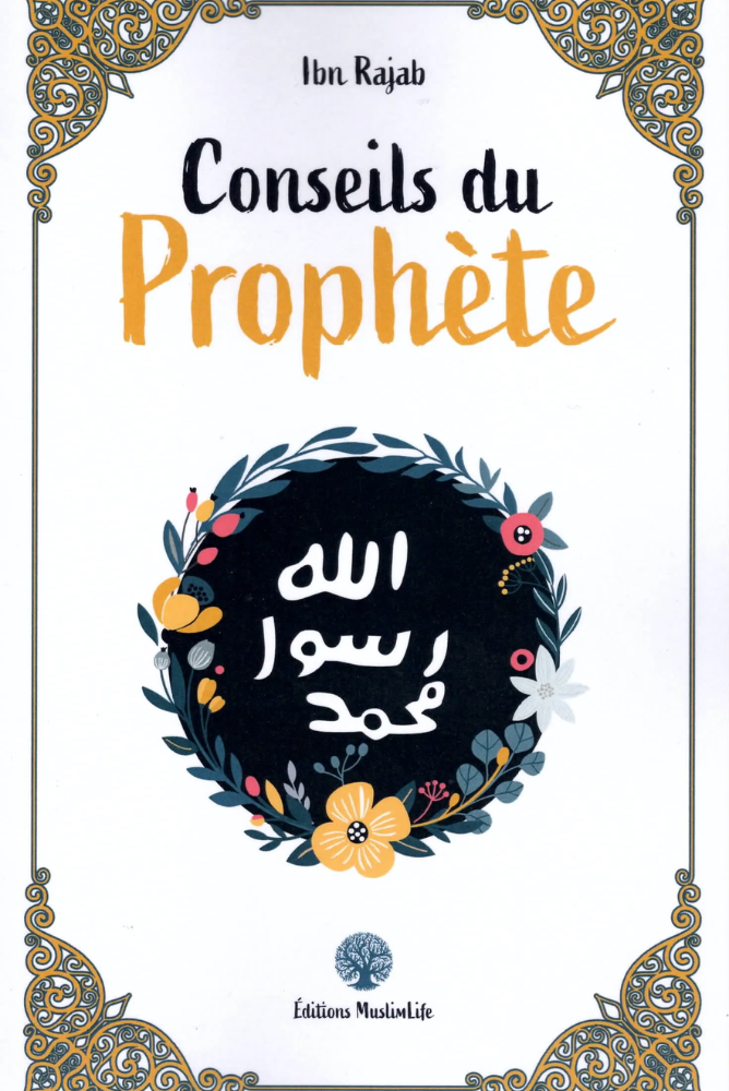 Ratschläge des Propheten von Ibn Rajab