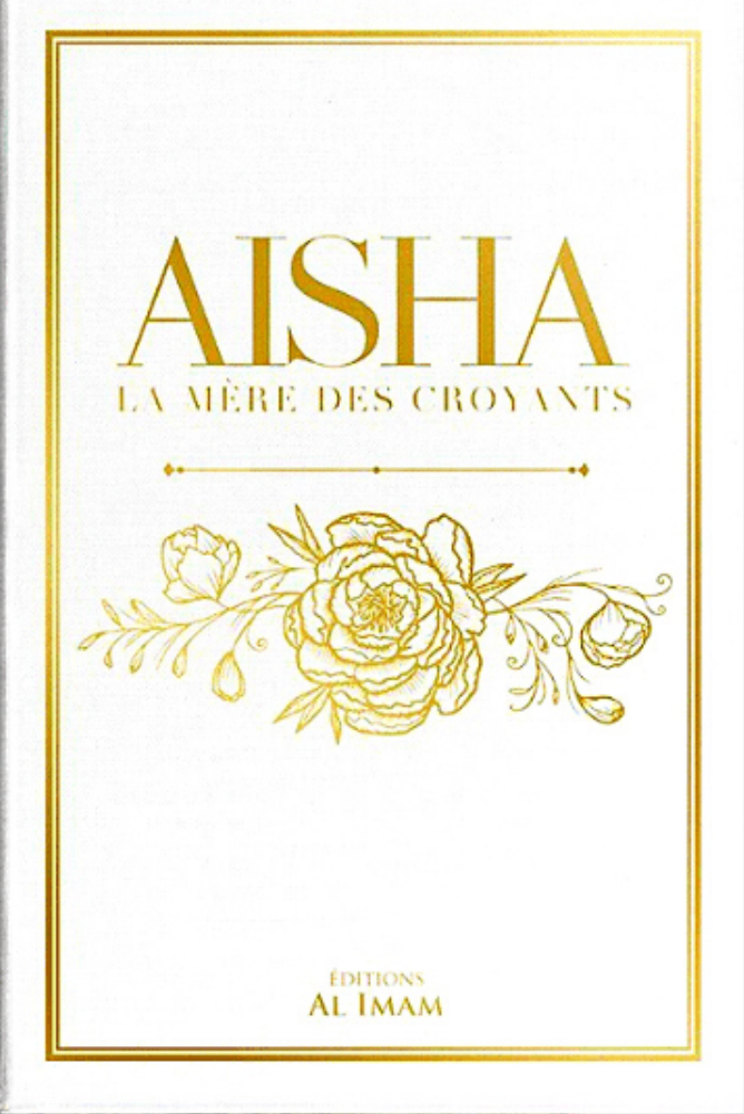 AISHA – Die Mutter der Gläubigen