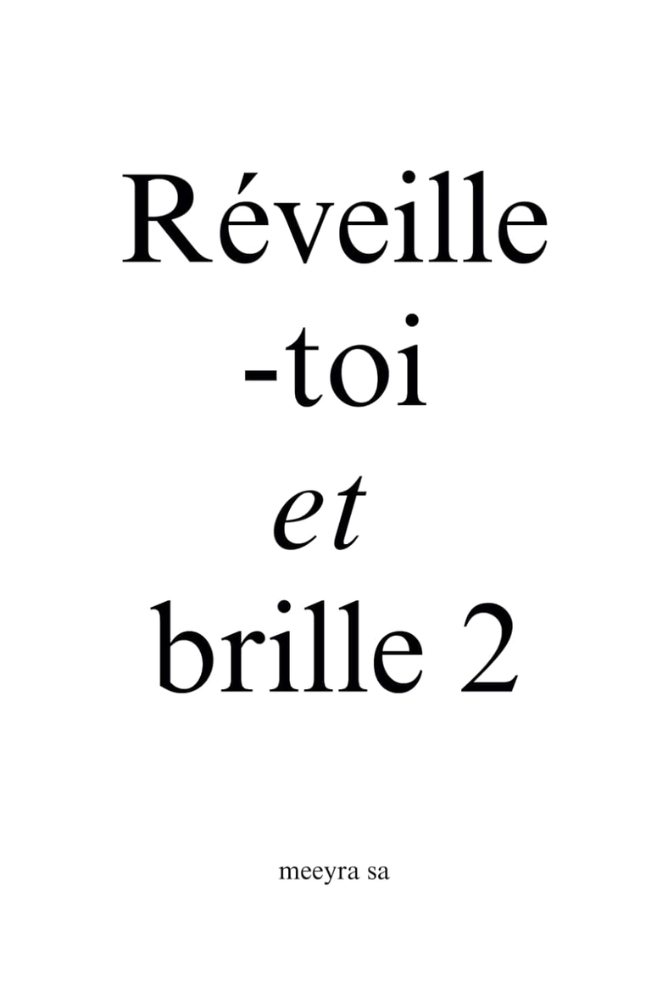 Réveille-toi et brille 2 | Meeyra Sa