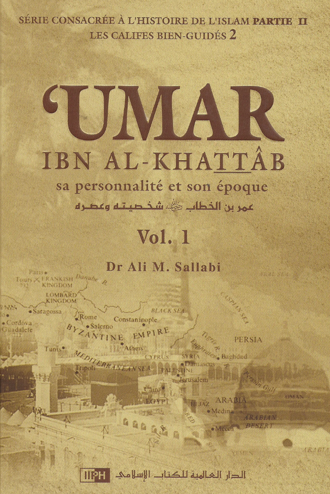 'Umar Ibn Al-Khattâb (Dr. Ali M. Sallabi) (Bd. 1 und 2)