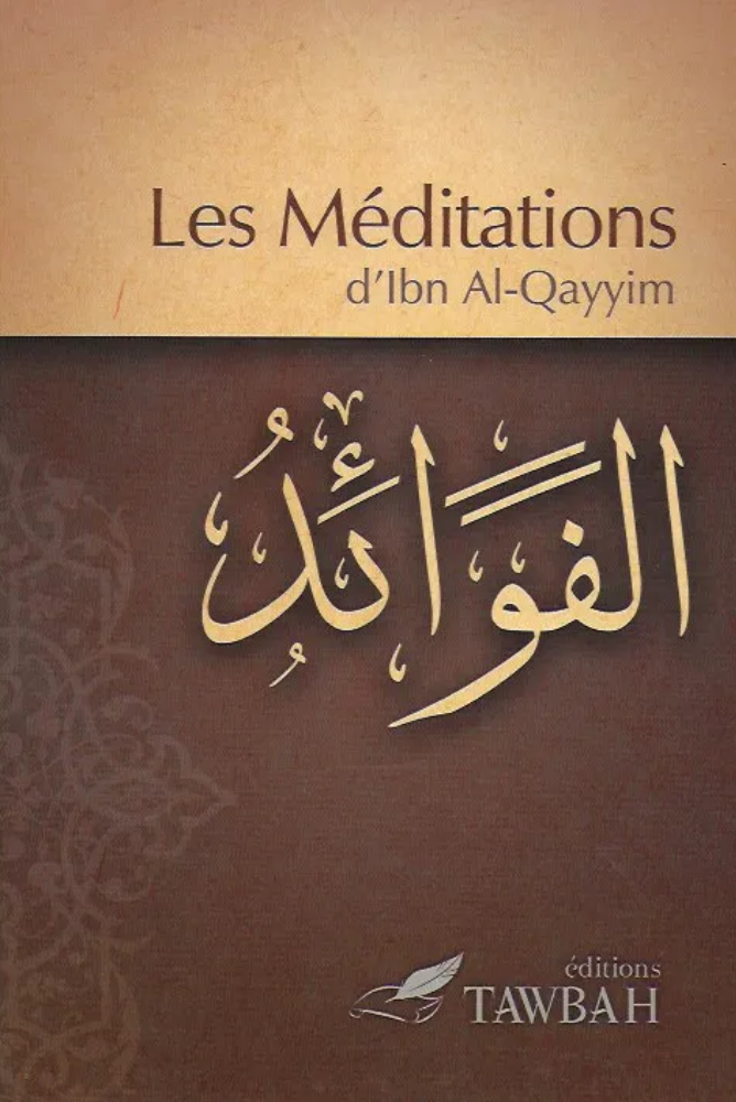 Die Meditationen von Ibn Al-Qayyim