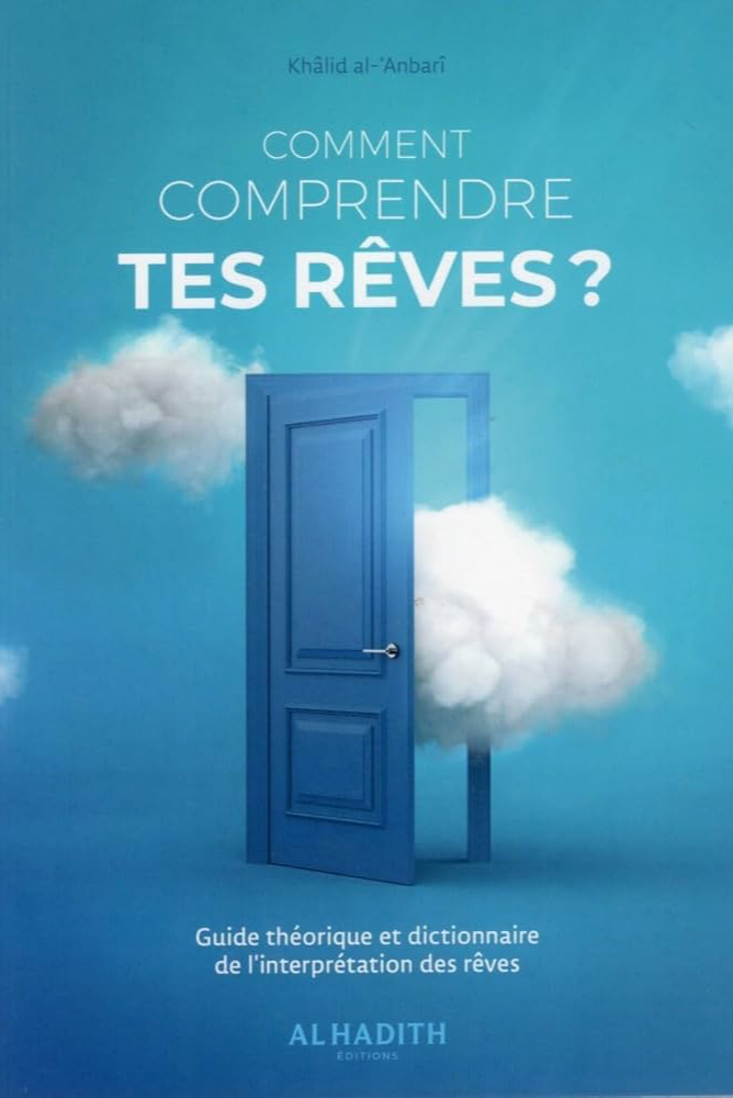 Comment comprendre tes rêves ?