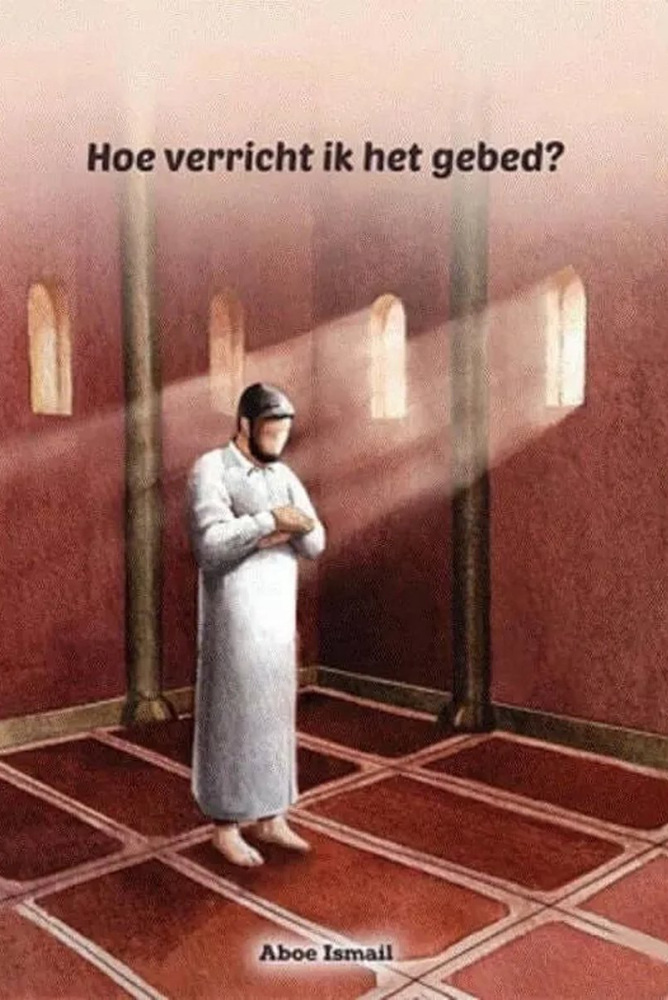 Hoe verricht ik het gebed?
