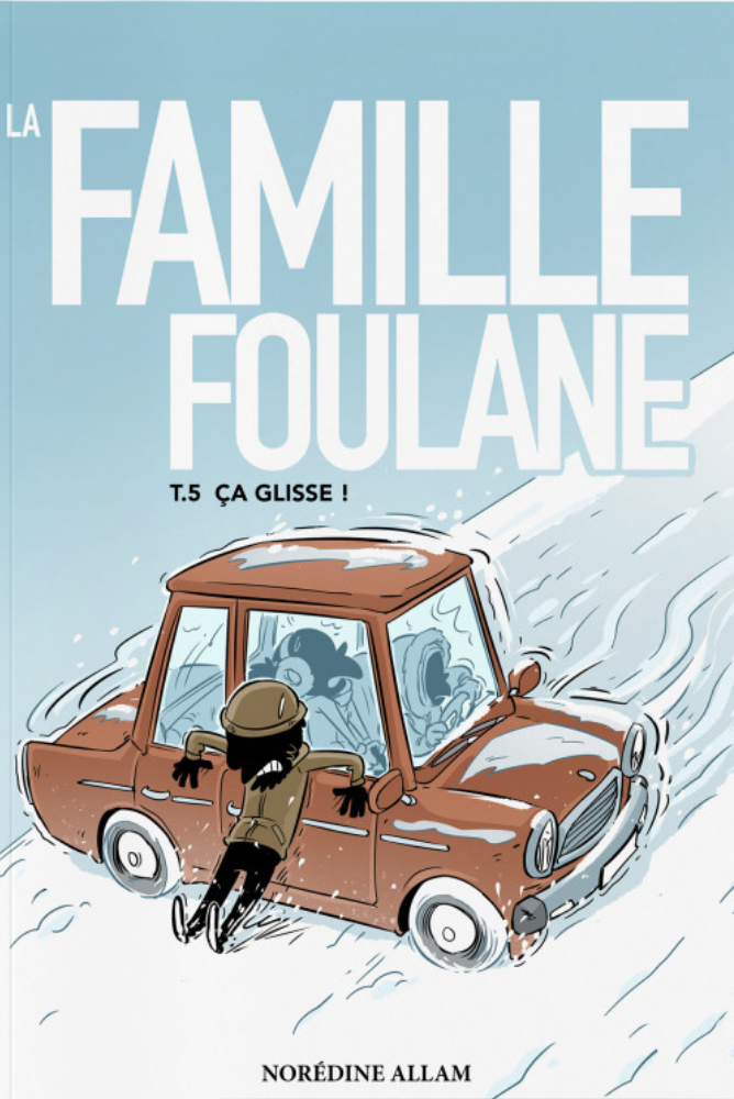 T.5 Die Familie Foulane – Es ist rutschig!