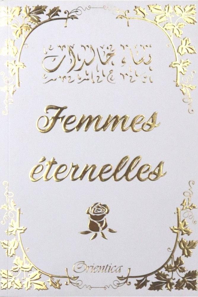 Femmes éternelles | Rôle et dignité