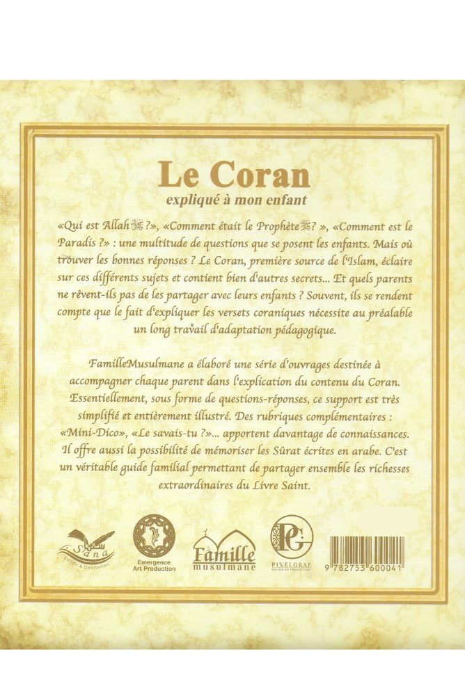 Der Koran meinem Kind erklärt - Band 1