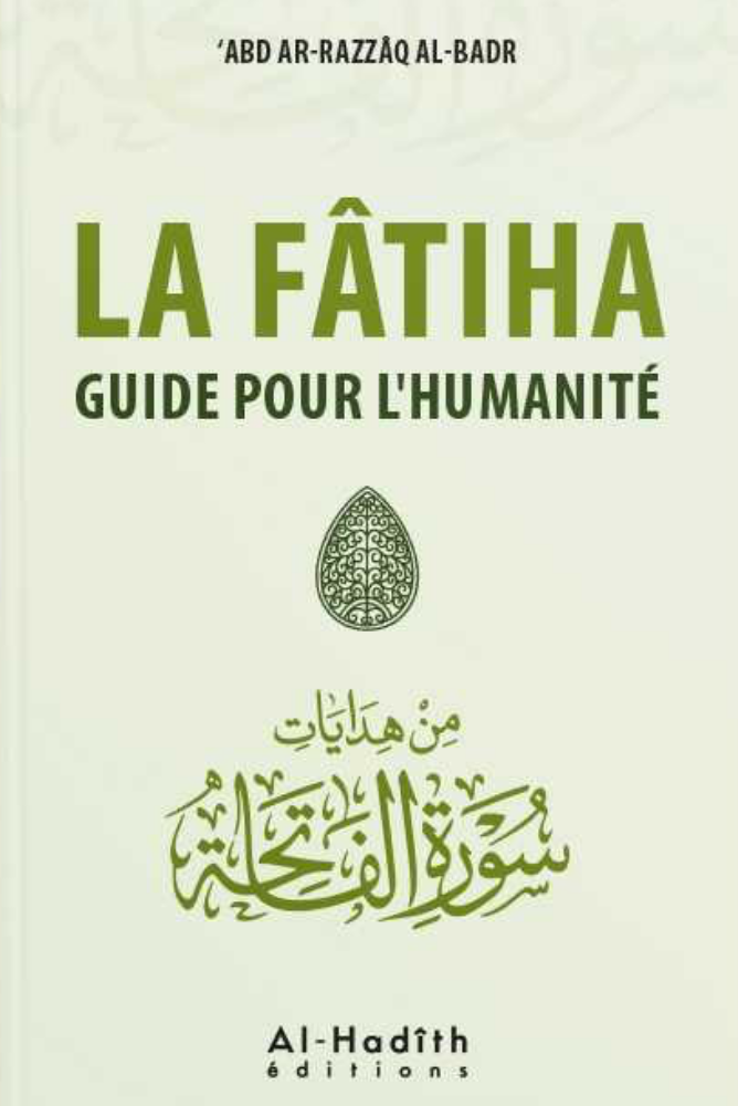 La Fâtiha : Guide pour l'humanité