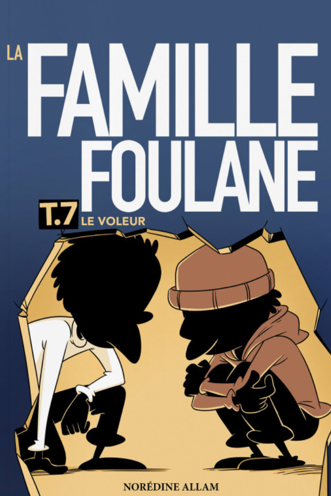 T.7 Die Familie Foulane – Der Dieb