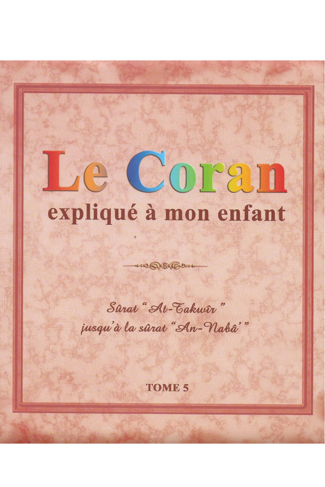 De Koran uitgelegd aan mijn kind