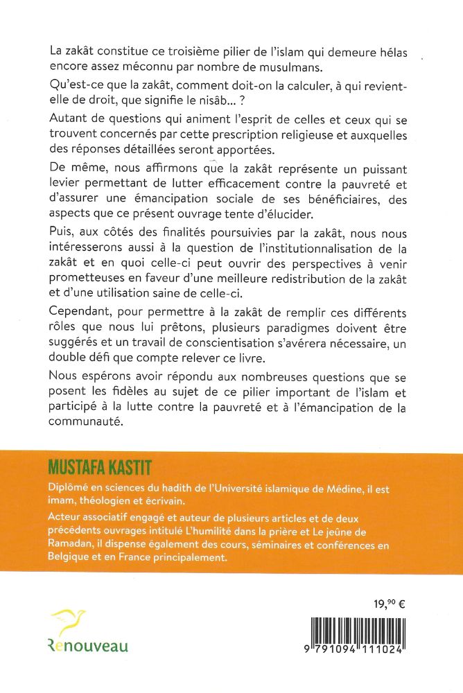 La Zakât - Finalités, Prescription, Perspectives futures | Mustafa Kastit
