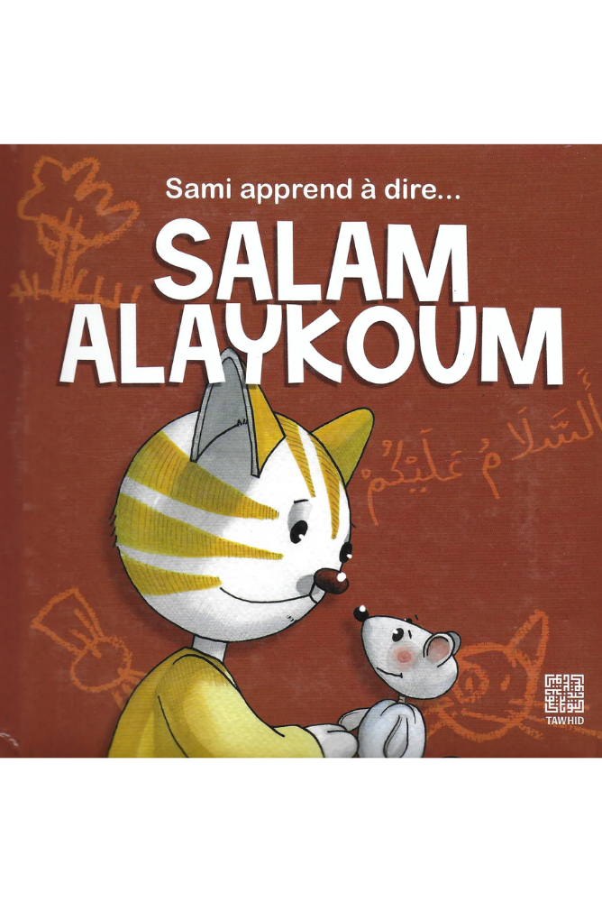 Sami lernt zu sagen… Salam Alaykoum