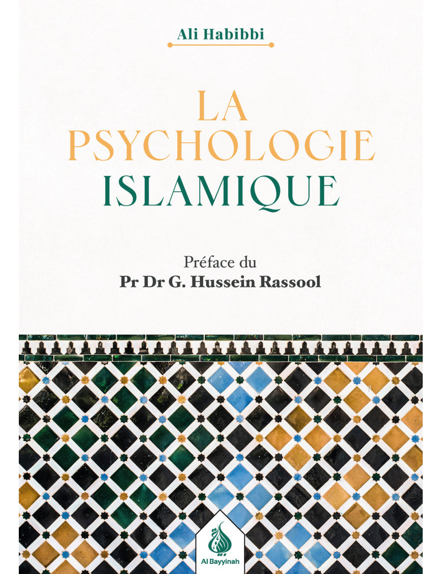 La psychologie en Islam | Ali Habibbi