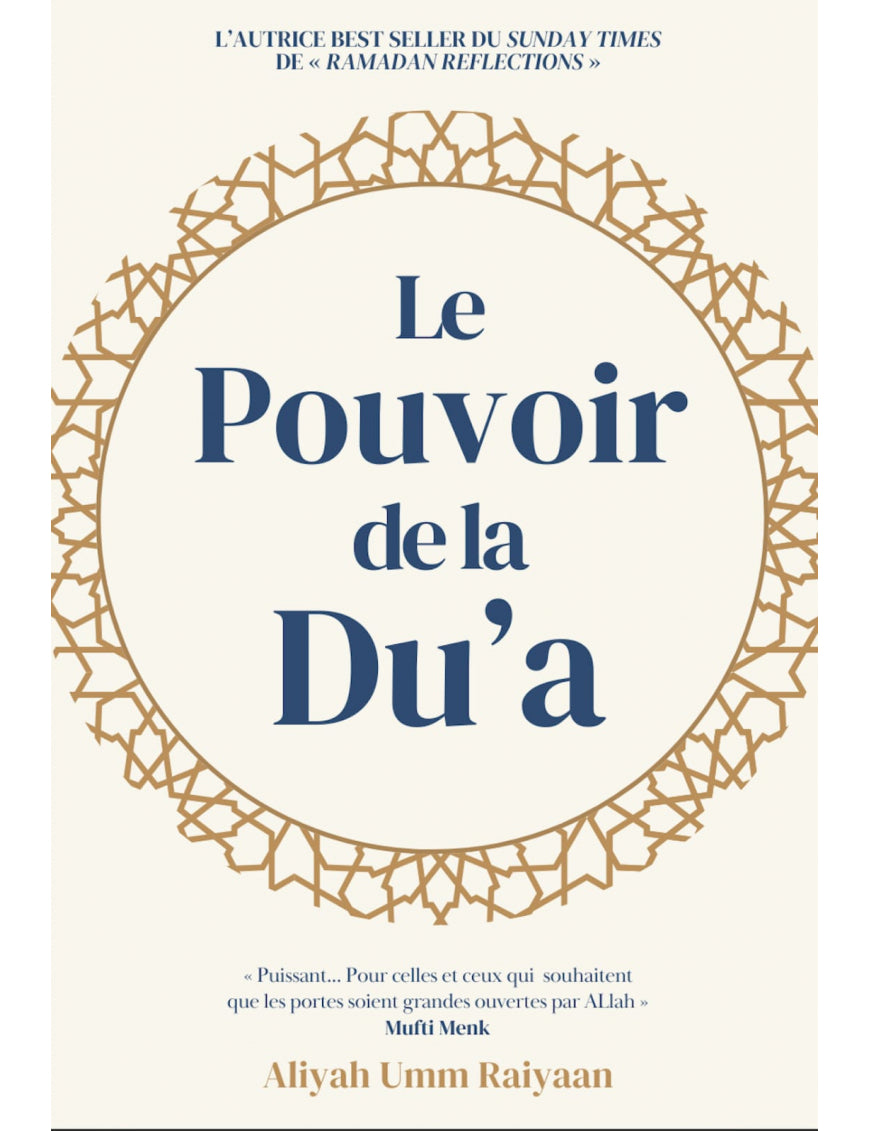 Le pouvoir de la Du’a | Aliyah Umm Raiyaan