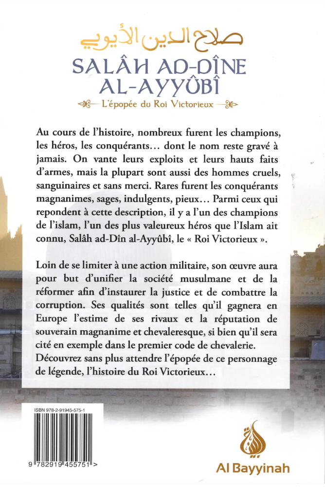 Salâh Ad-Dîne Al-Ayyûbî - Das Epos vom siegreichen König