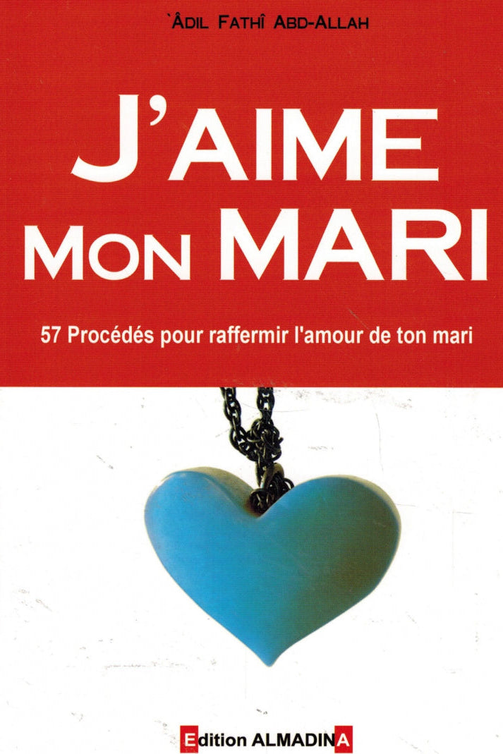 J'aime mon mari