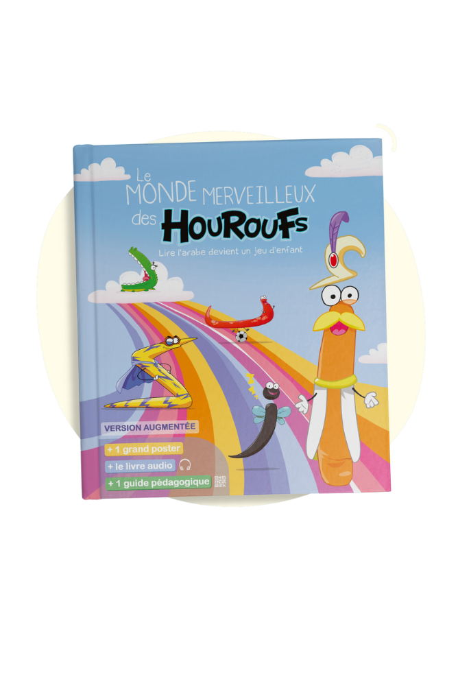 Le monde des Houroufs |TOME 1