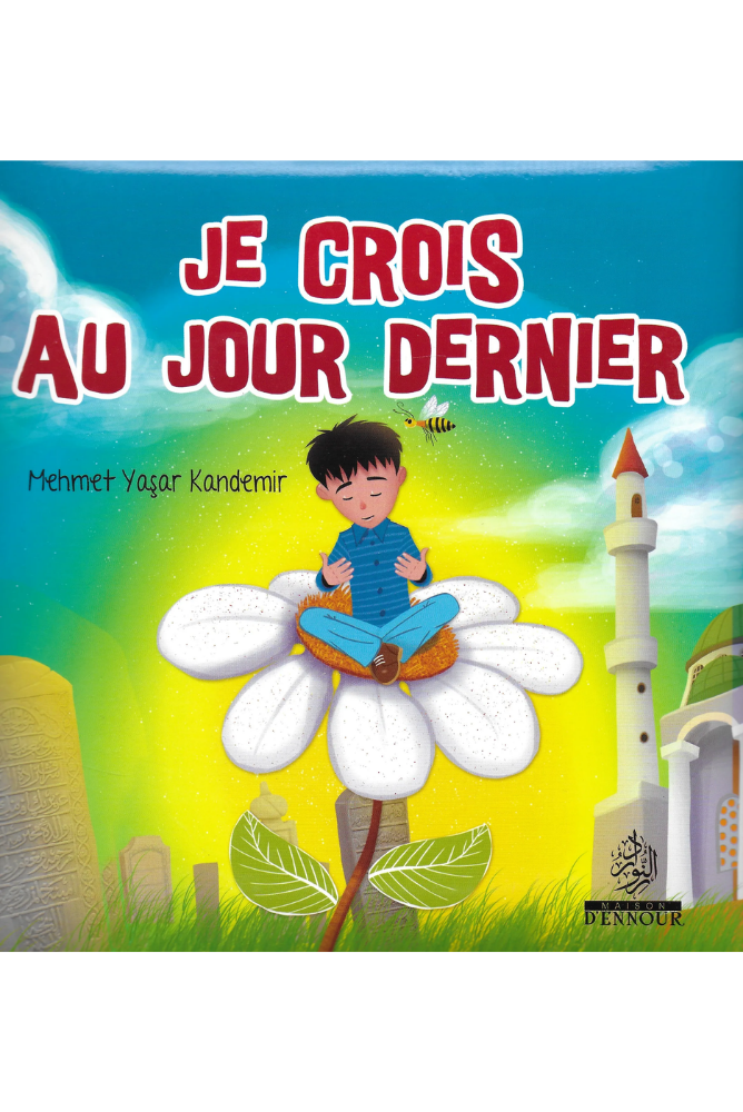 Je crois au jour dernier