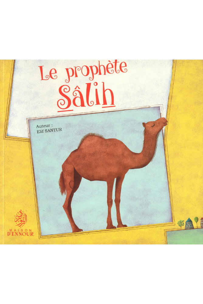 Le prophète Sâlih