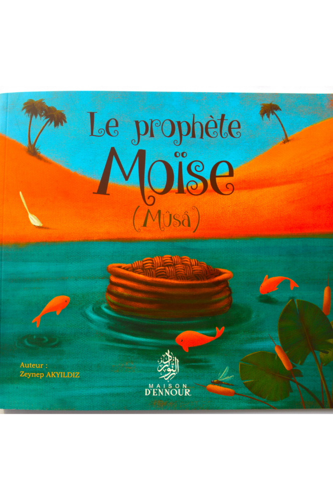 Le Prophète Moïse -Mûsâ