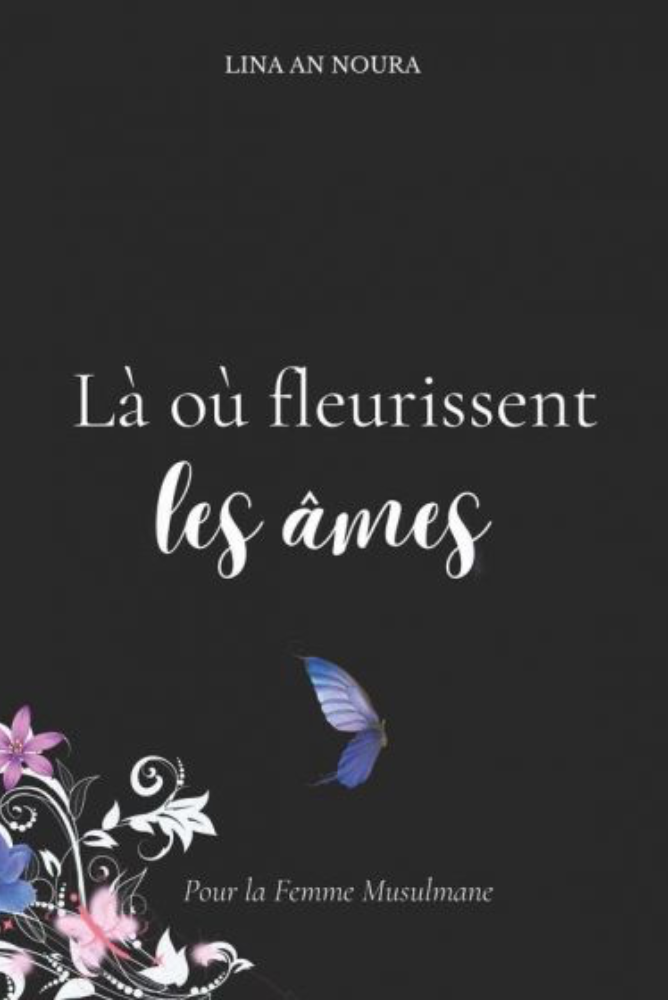 Là où fleurissent les âmes | Lina An Noura