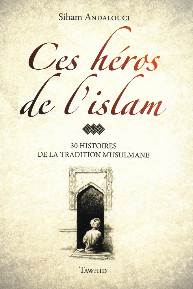 Diese Helden des Islam (Mit Abbildungen)