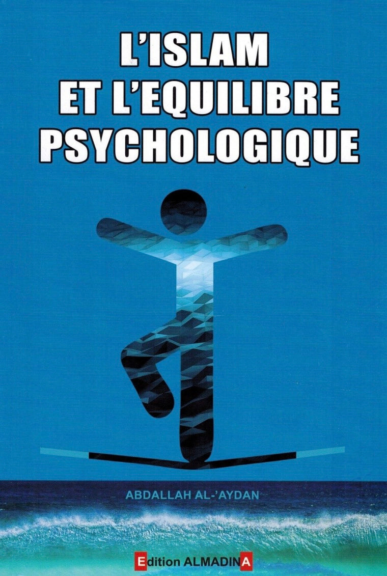 L’islam et l’équilibre psychologique