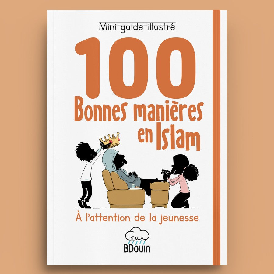 100 Bonnes manières en Islam - Mini guide illustré